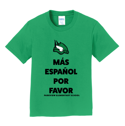 Parkview Elementary School: Mas Espanol Por Favor Shirt