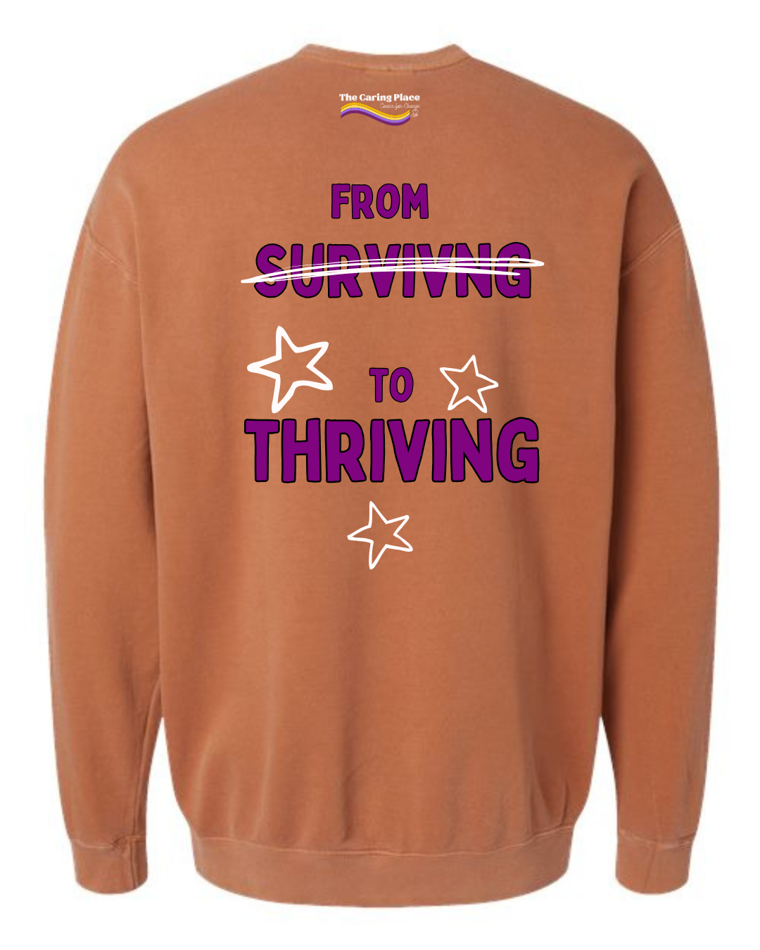 The Caring Place: Surviving to Thriving Shirt