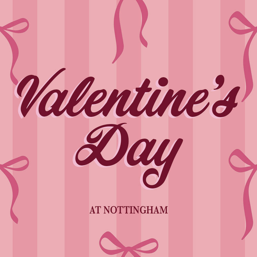 Valentine's Day at Nottingham