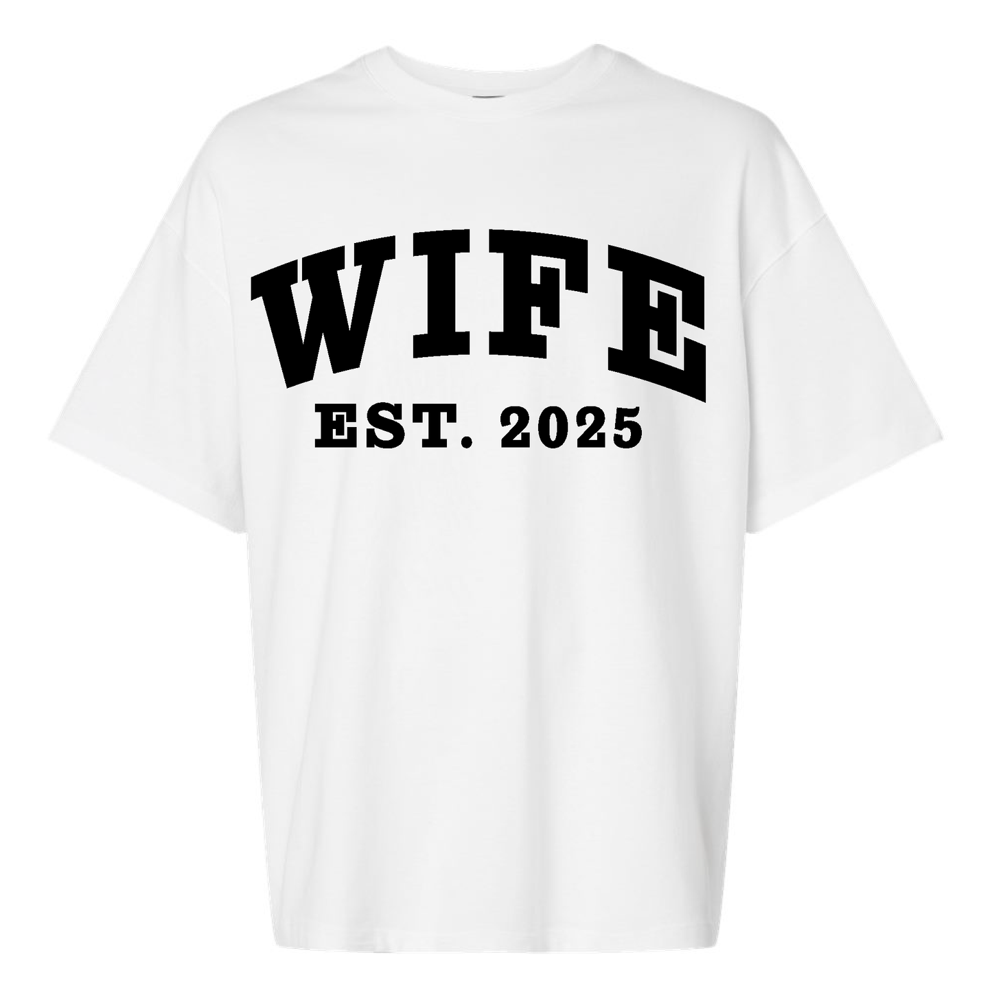 The Nottingham Bride | Wife Est. 2025 T-Shirt