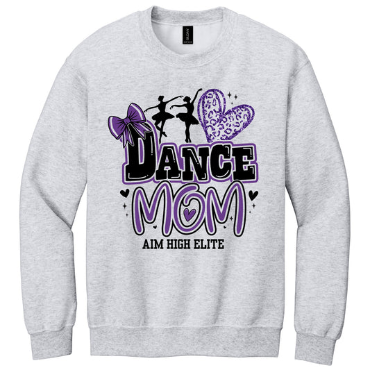 Aim High Elite: Dance Mom Crewneck Sweatshirt