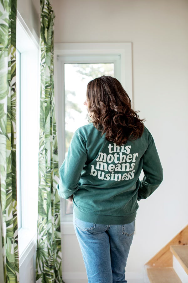 THIS MOTHER MEANS BUSINESS Blue Spruce Crewneck Adult Sweatshirt - Nottingham Embroidery