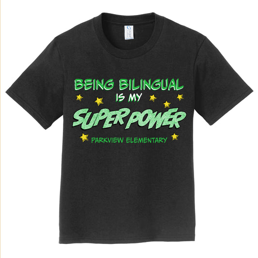 Parkview Elementary School: Bilingual Super Power Shirt